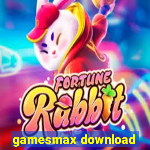 gamesmax download